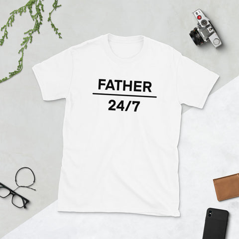 father 24/7 Unisex T-Shirt B